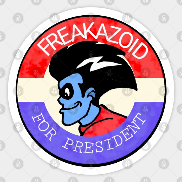 Vote freakazoid! Sticker by Undeadredneck